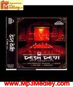 Desh Devi 2002 song download